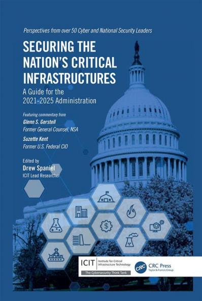 Securing the Nation's Critical Infrastructures