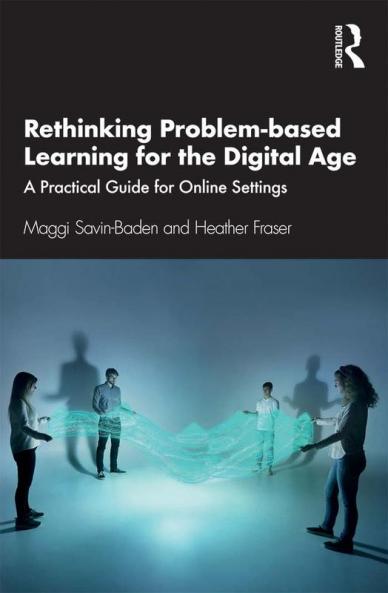 Rethinking Problem-based Learning for the Digital Age