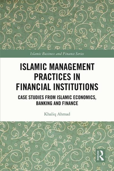 Islamic Management Practices in Financial Institutions