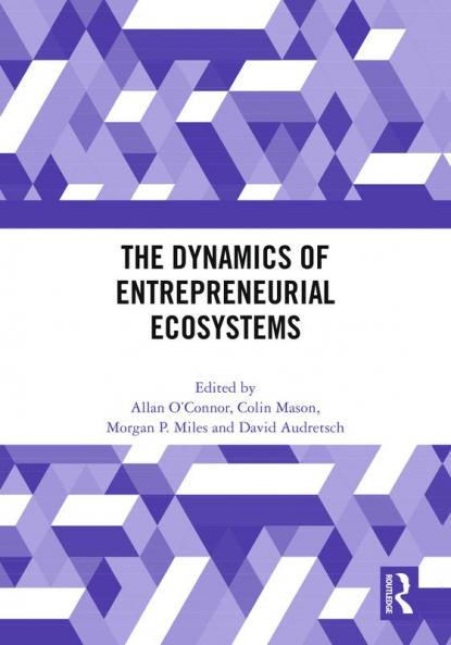 Dynamics of Entrepreneurial Ecosystems