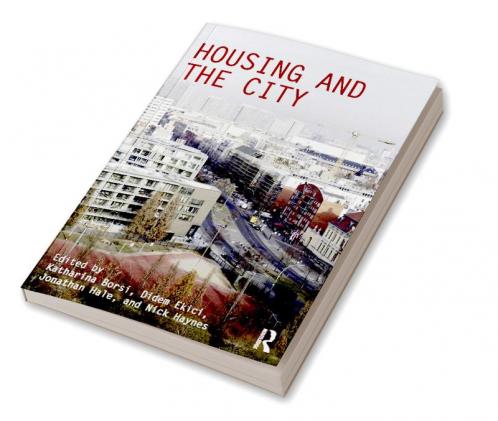 Housing and the City