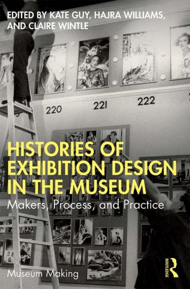 Histories of Exhibition Design in the Museum