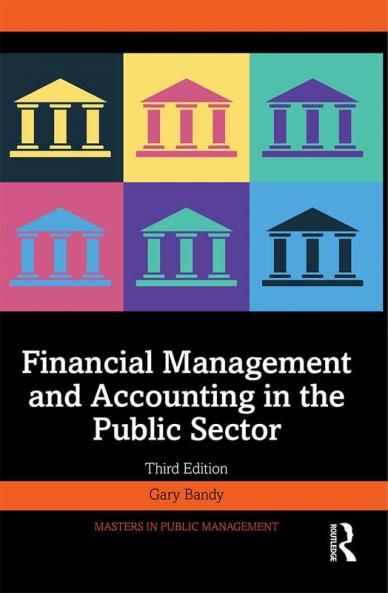 Financial Management and Accounting in the Public Sector