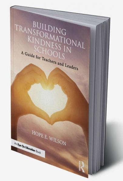 Building Transformational Kindness in Schools