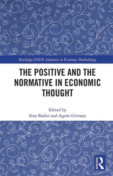 Positive and the Normative in Economic Thought