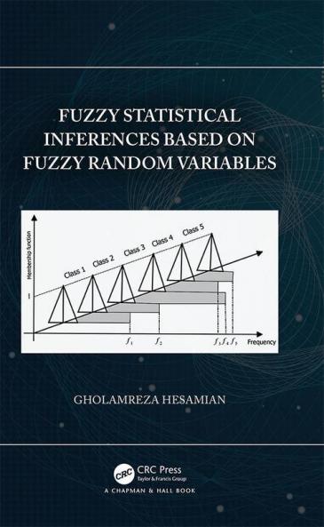 Fuzzy Statistical Inferences Based on Fuzzy Random Variables