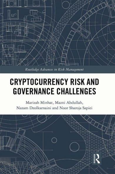 Cryptocurrency Risk and Governance Challenges