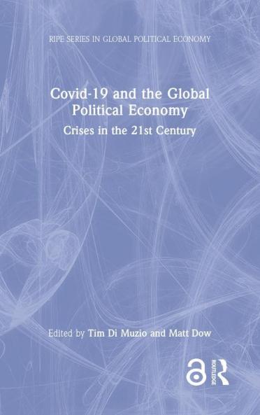 Covid-19 and the Global Political Economy