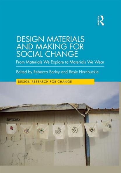 Design Materials and Making for Social Change