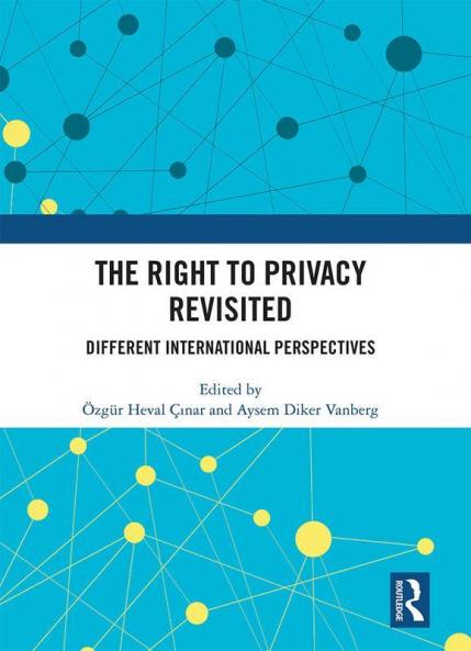 Right to Privacy Revisited