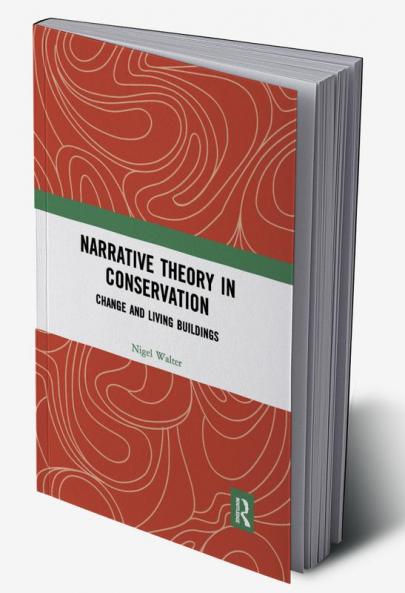 Narrative Theory in Conservation