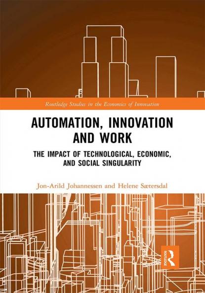 Automation Innovation and Work