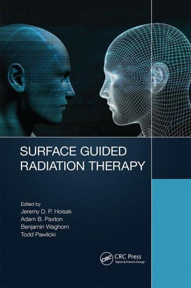 Surface Guided Radiation Therapy