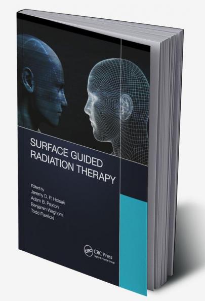 Surface Guided Radiation Therapy