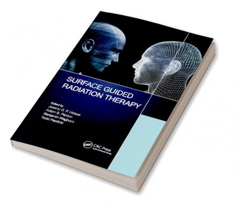 Surface Guided Radiation Therapy