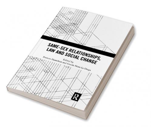 Same-Sex Relationships Law and Social Change