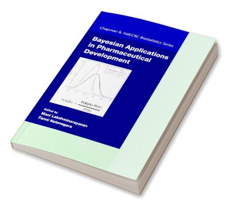 Bayesian Applications in Pharmaceutical Development
