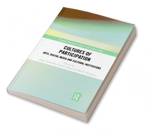 Cultures of Participation