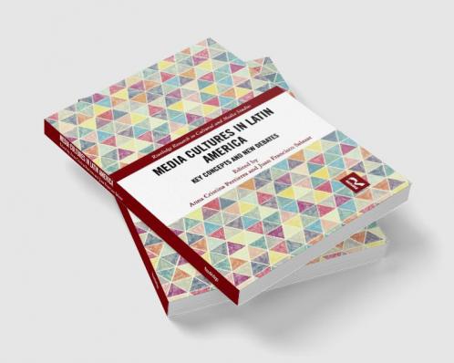 Media Cultures in Latin America