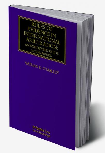 Rules of Evidence in International Arbitration