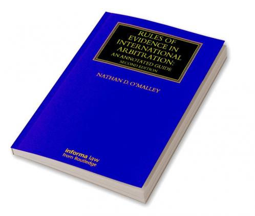 Rules of Evidence in International Arbitration