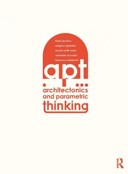 Architectonics and Parametric Thinking