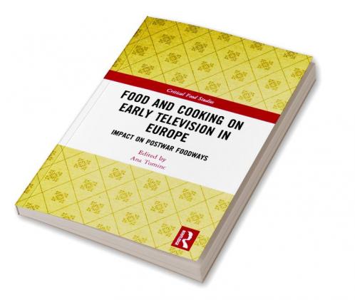 Food and Cooking on Early Television in Europe