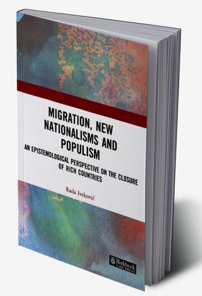 Migration New Nationalisms and Populism