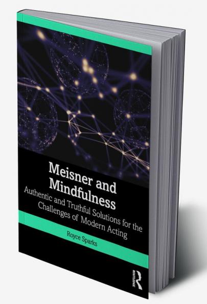 Meisner and Mindfulness