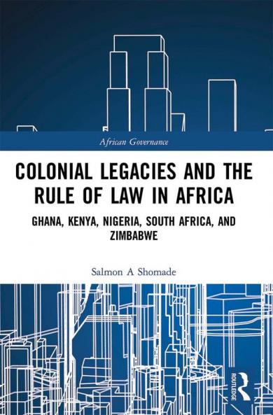 Colonial Legacies and the Rule of Law in Africa