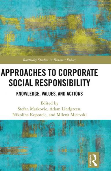 Approaches to Corporate Social Responsibility