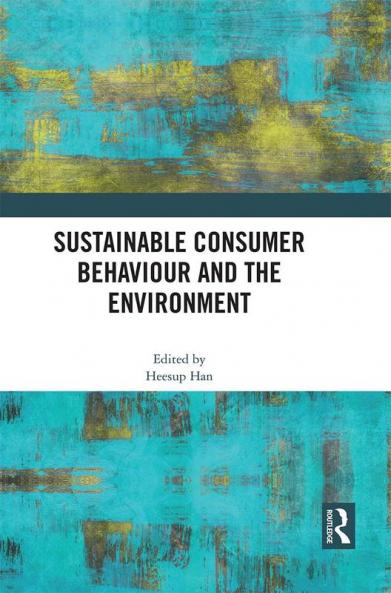 Sustainable Consumer Behaviour and the Environment