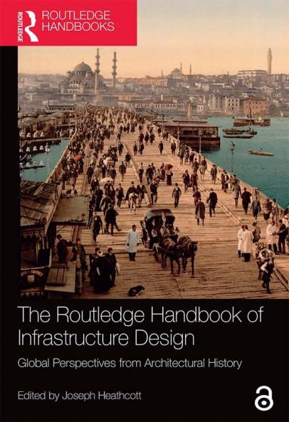 Routledge Handbook of Infrastructure Design