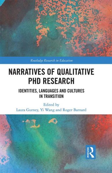 Narratives of Qualitative PhD Research