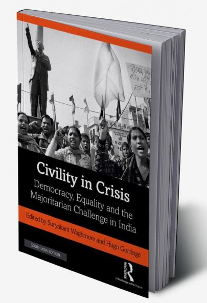 Civility in Crisis Waghmore & Gorringe