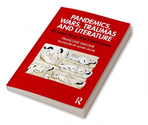 Pandemics Wars Traumas and Literature