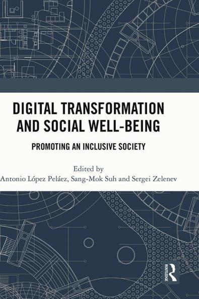 Digital Transformation and Social Well-Being