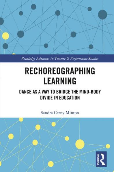 Rechoreographing Learning