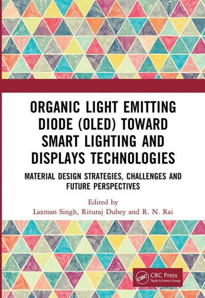 Organic Light Emitting Diode (OLED) Toward Smart Lighting and Displays Technologies