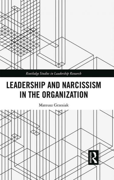 Leadership and Narcissism in the Organization