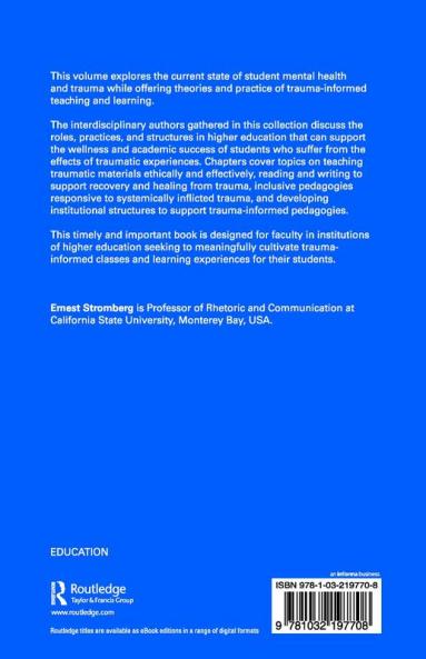 Trauma-Informed Pedagogy in Higher Education