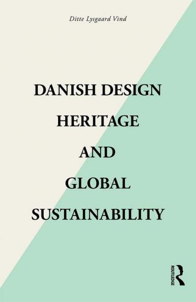 Danish Design Heritage and Global Sustainability