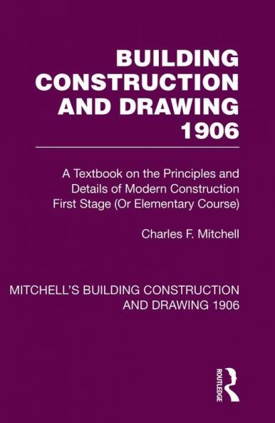 Building Construction and Drawing 1906