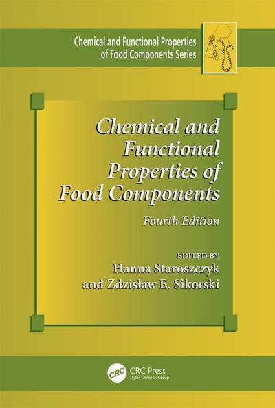 Chemical and Functional Properties of Food Components