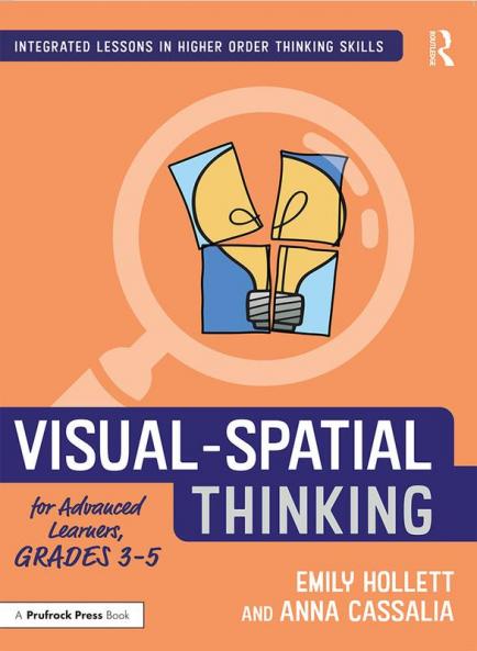 Visual-Spatial Thinking for Advanced Learners Grades 3-5
