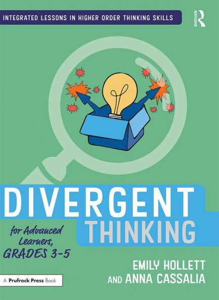 Divergent Thinking for Advanced Learners Grades 3–5