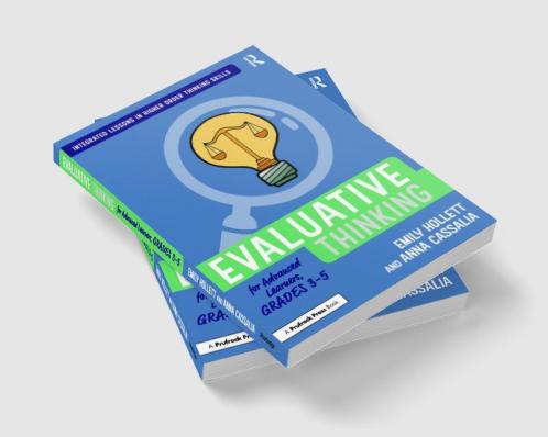 Evaluative Thinking for Advanced Learners Grades 3-5
