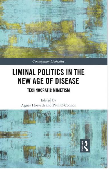 Liminal Politics in the New Age of Disease