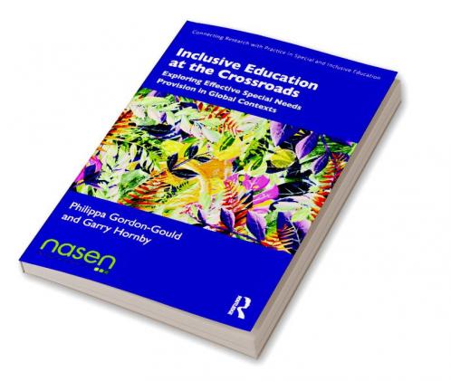 Inclusive Education at the Crossroads