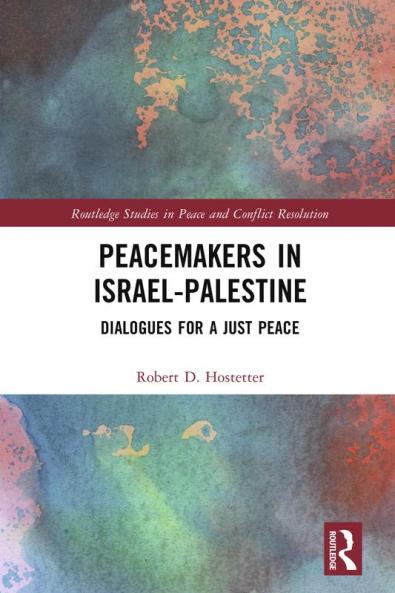 Peacemakers in Israel-Palestine